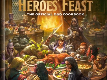 D&D Heroes Feast: The Official Dungeons and Dragons Cookbook Cheap